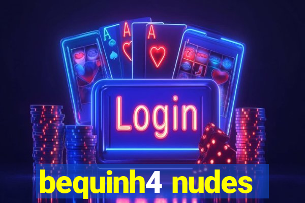 bequinh4 nudes